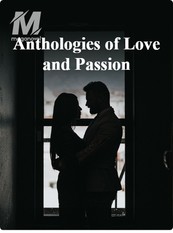 Anthologies of Love and Passion