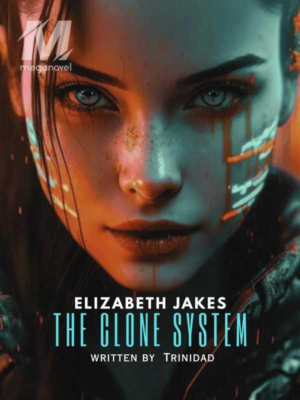 Elizabeth Jakes The Clone System