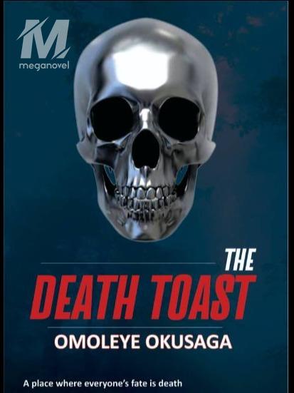 The Death Toast