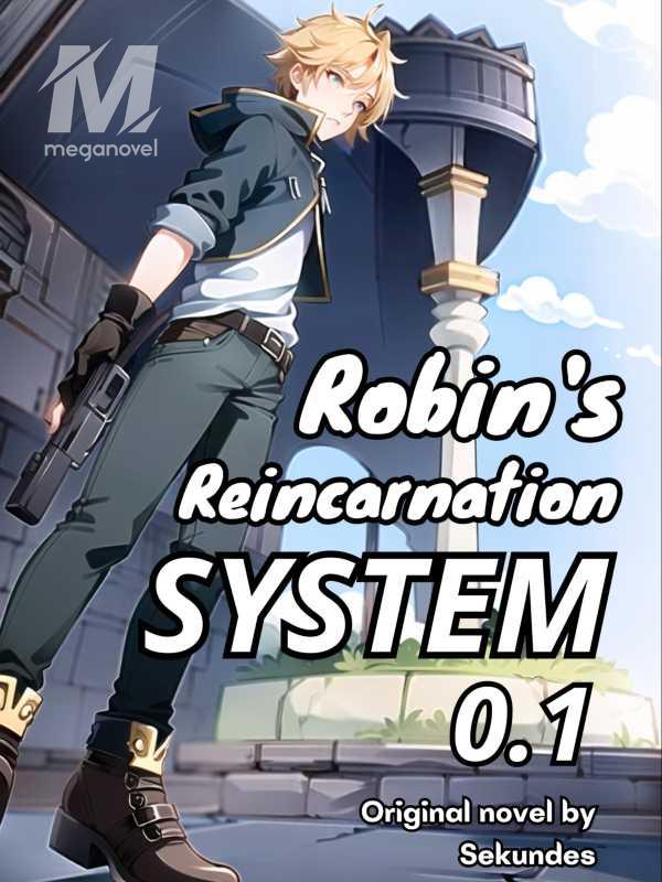 Robin's Reincarnation System 0.1