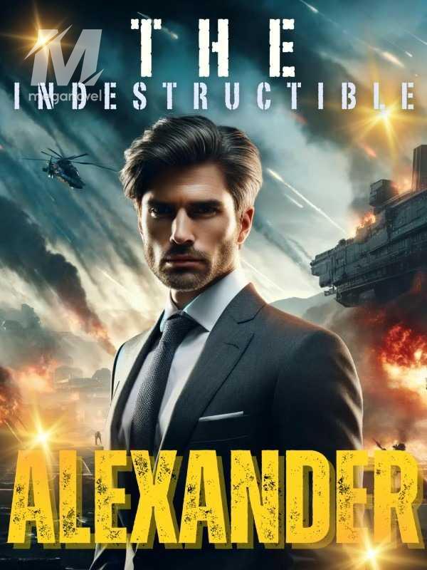 The Indestructible Alexander