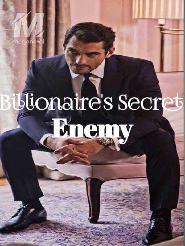 Billionaire's Secret Enemy