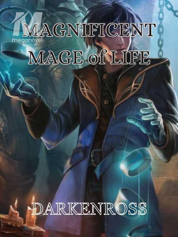 Magnificent Mage of Life