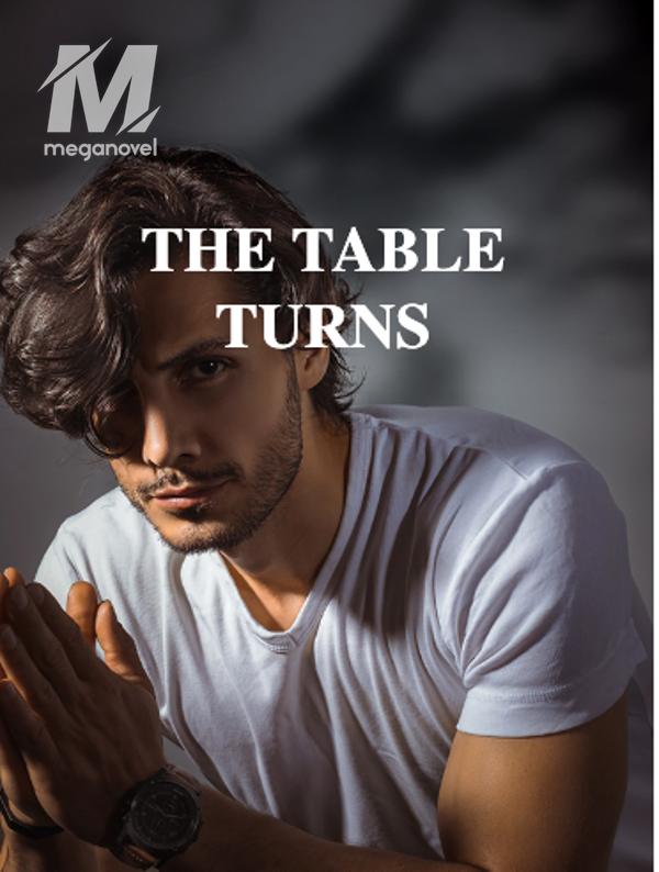 THE TABLE TURNS