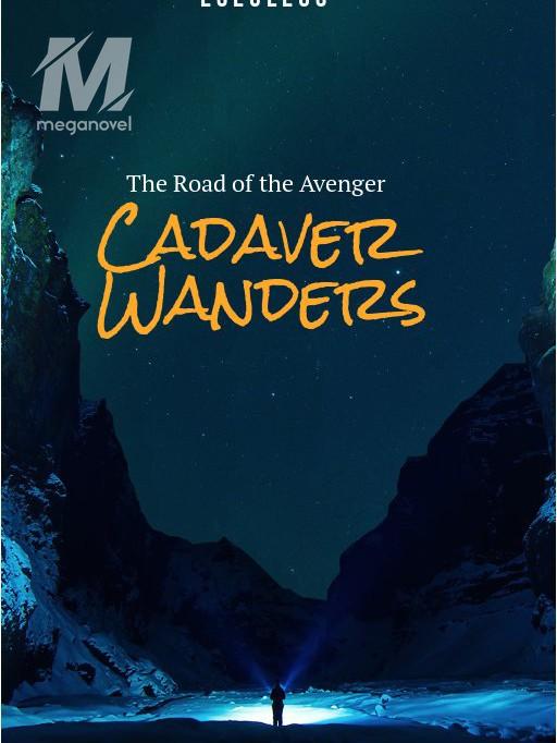 Cadaver Wanders