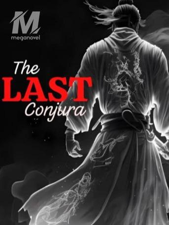 The Last Conjura