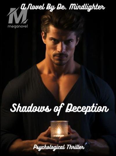 Shadows Of Deception.