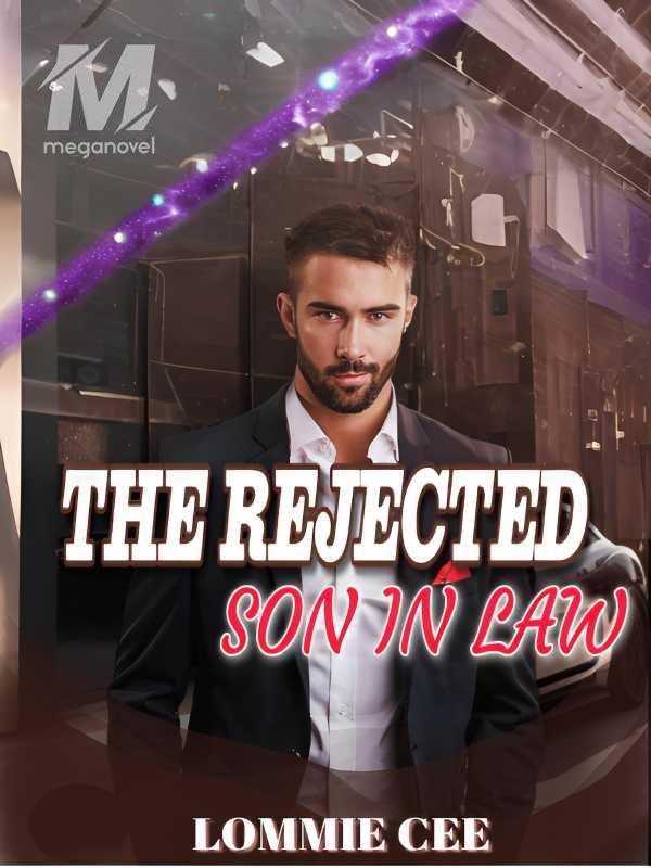 The Rejected Son In Law