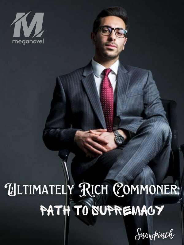 Ultimately Rich Commoner: Path To Supremacy