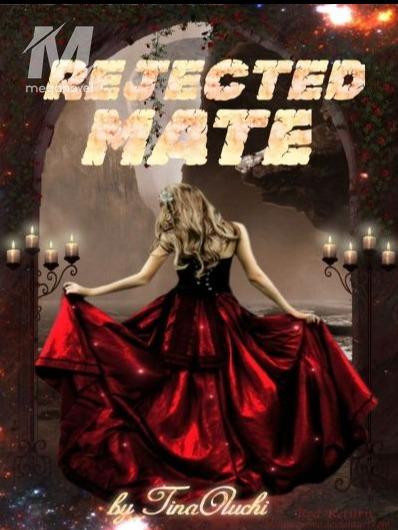 REJECTED MATE