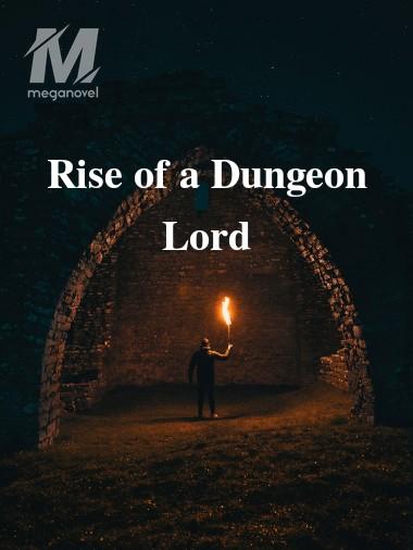 Rise of a Dungeon Lord