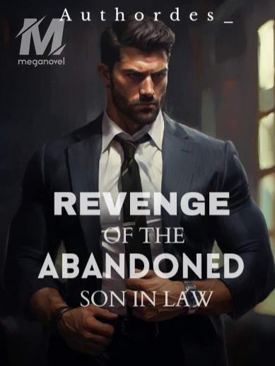 Revenge of The Abandoned Son In Law