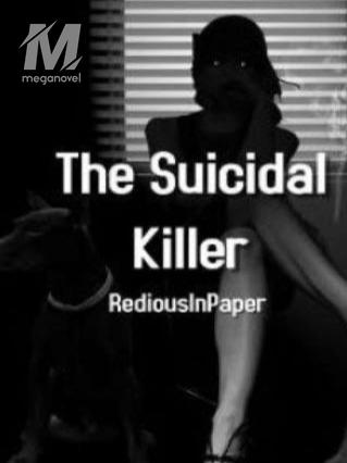 The Suicidal Killer