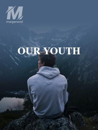 OUR YOUTH