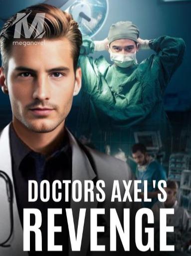 Doctors Axel's Revenge