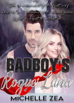 Read Badboy’s Rogue Luna Novel by Michelle Zeah PDF Online Step-by-Step