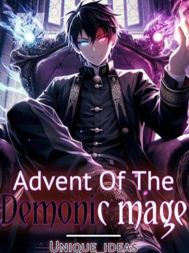 Advent of the Demonic Mage