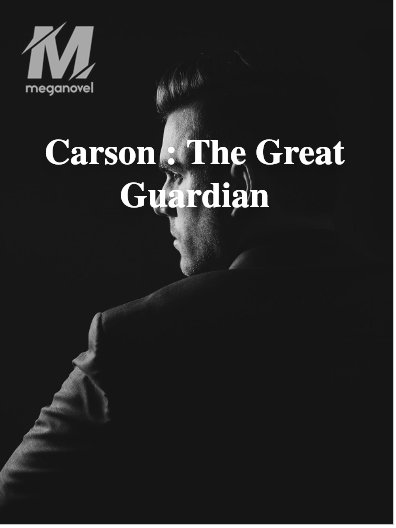 Carson : The Great Guardian