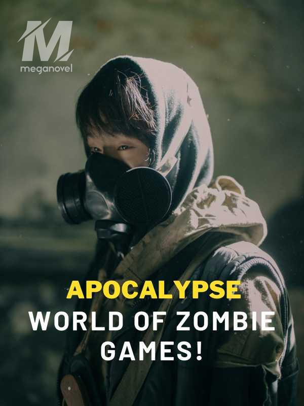 Apocalypse - World Of Zombie Games!