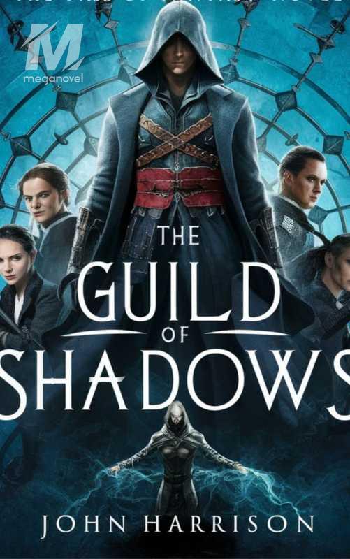 The Guild Of Shadows
