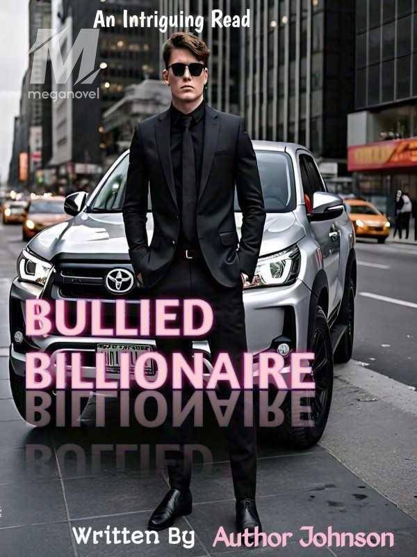 Bullied Billionaire