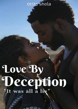 Read Love By Deception  Novel by Orits_Shola PDF Online Step-by-Step