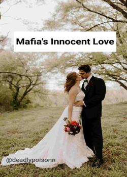 Read Mafia’s Innocent Love (babygirl)  Novel by rivaa PDF Online Step-by-Step