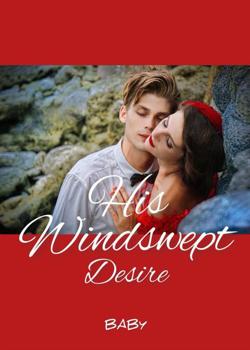 Read Daphne – His Windswept Desire  Novel by BabyH PDF Online Step-by-Step