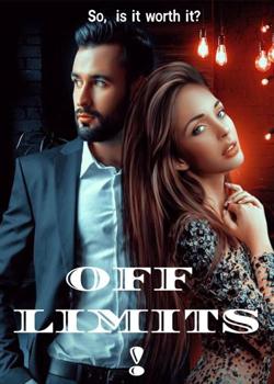 Read OFF LIMITS!  Novel by Isabella E PDF Online Step-by-Step