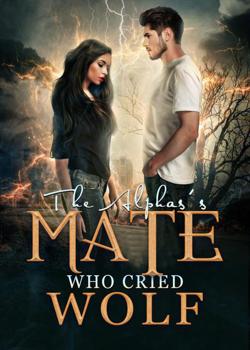 Read The Alpha’s Mate Who Cried Wolf Novel by Jazz Ford PDF Online Step-by-Step