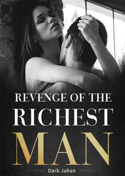 Read Revenge of the Richest Man Novel by Darb Jahan PDF Online Step-by-Step