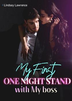 Read My First One Night Stand with My Boss Novel by Lindsay Lawrence PDF Online Step-by-Step