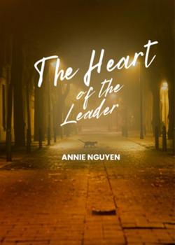 Read The Heart of the Leader Novel by Annie Nguyen PDF Online Step-by-Step