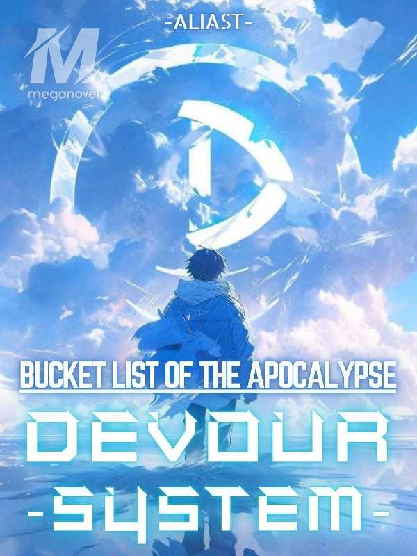 Bucket List of the Apocalypse: Devour System