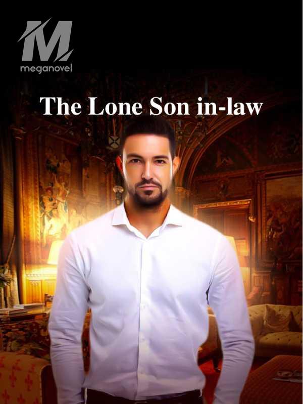 The Lone Son in-law
