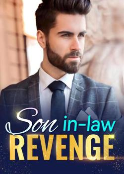 Read Son in-law Revenge. Novel by OscarAzalea PDF Online Step-by-Step