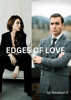 Read Edges of love  Novel by Neuwtyn X  PDF Online Step-by-Step