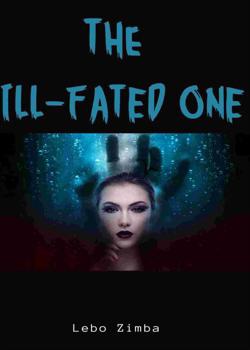 Read The Ill-fated One Novel by Lebo Zimba PDF Online Step-by-Step