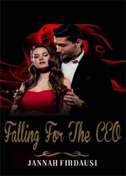 Read Falling For The CEO Novel by Jannah1559 PDF Online Step-by-Step