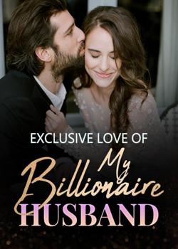 Read Exclusive Love Of My Billionaire Husband Novel by R.Y.E. PDF Online Step-by-Step