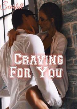 Read Loved By The Cruel Billionaire {Craving For You} Novel by Scarlett.. PDF Online Step-by-Step