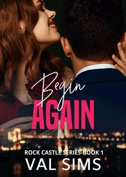 Read Begin Again Novel by Val Sims PDF Online Step-by-Step