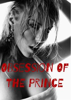 Read Obsession of The Prince Novel by Daniel PDF Online Step-by-Step