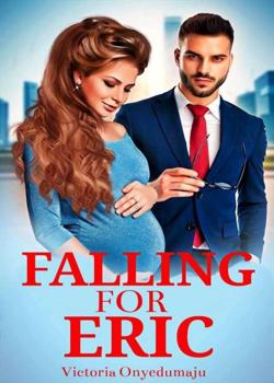 Read Falling For Eric Novel by xxinloves PDF Online Step-by-Step