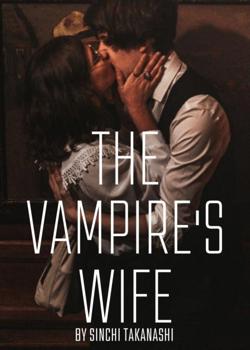 Read The Vampire’s Wife Novel by Sinchi Takanashi PDF Online Step-by-Step