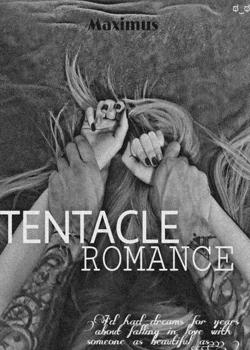 Read Tentacle Romance  Novel by Maximus PDF Online Step-by-Step