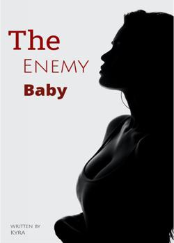 Read The Enemy’s Baby  Novel by Kyra PDF Online Step-by-Step