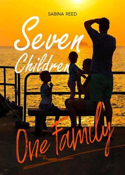 Read Seven Children, One Family Novel by Sabina Reed PDF Online Step-by-Step