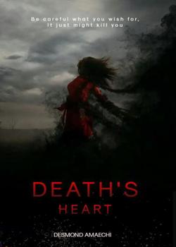 Read Deatheart. Novel by Des_writes PDF Online Step-by-Step