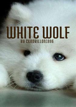 Read White Wolf Novel by Cendrillon1996 PDF Online Step-by-Step